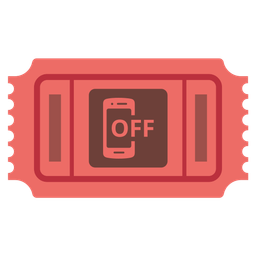 admission tickets and mobile phone off