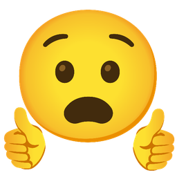 Anguished face and Thumbs up