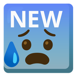 Anxious face with sweat and NEW button