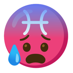 Anxious face with sweat and Pisces