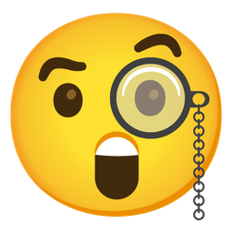 Astonished face and Face with monocle