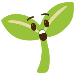 Astonished face and Seedling