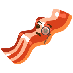 bacon and face with monocle