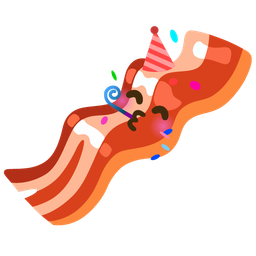 bacon and partying face