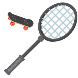 badminton and skateboard