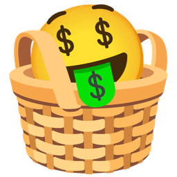 Basket and Money-mouth face