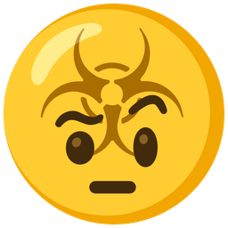 biohazard and face with raised eyebrow