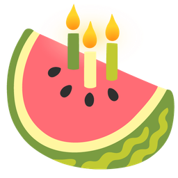 Birthday cake and Watermelon