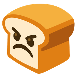 bread and angry face