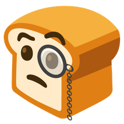 bread and face with monocle