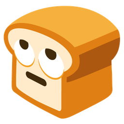bread and face with rolling eyes