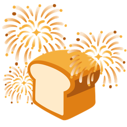 bread and fireworks