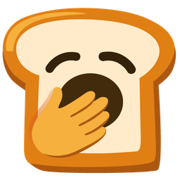 bread and yawning face