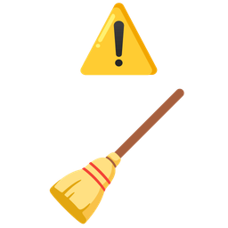 broom and warning