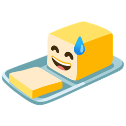 Butter and Grinning face with sweat