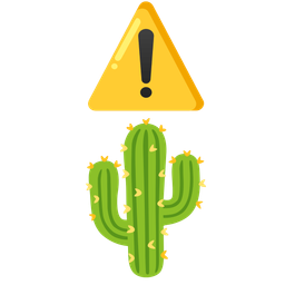 cactus and warning