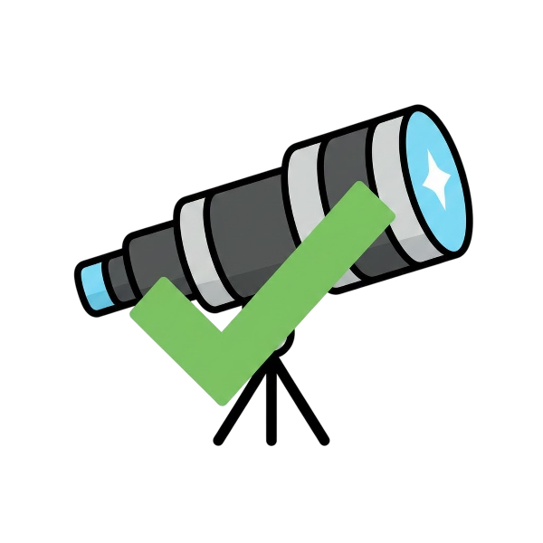 Check mark button and Telescope