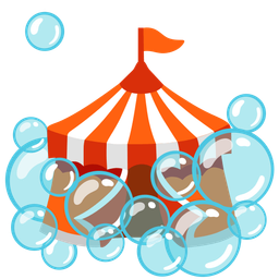 circus tent and bubbles