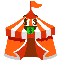 Circus tent and Money-mouth face