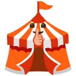 circus tent and shushing face