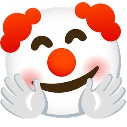 Clown face and Smiling face with open hands