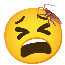 cockroach and tired face