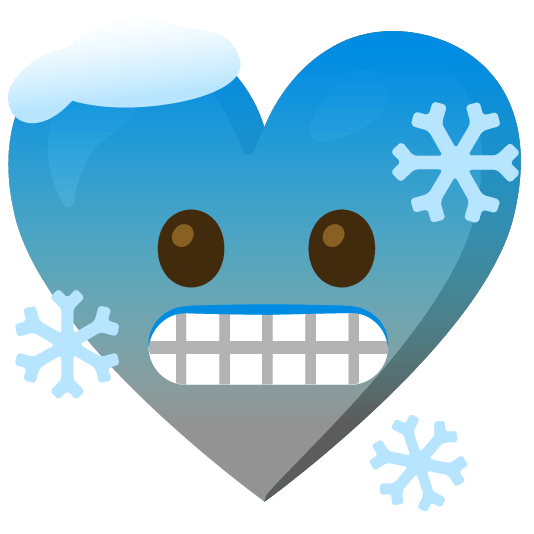 Cold face and Grey heart