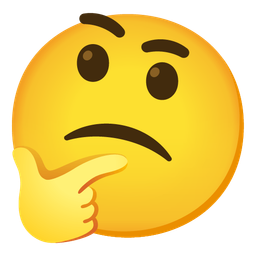 Confused face and Thinking face