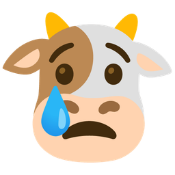 Cow face and Crying face