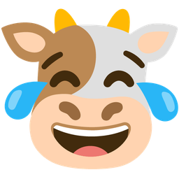 Cow face and Face with tears of joy
