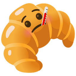 croissant and face with thermometer