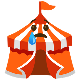 Crying face and Circus tent