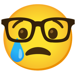 Crying face and Nerd face