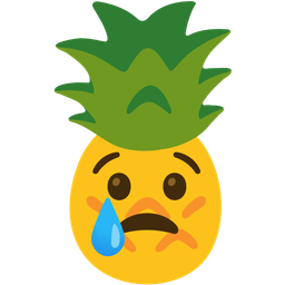 Crying face and Pineapple