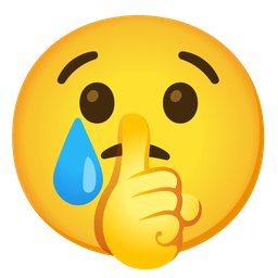 Crying face and Shushing face