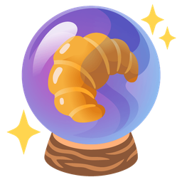 crystal ball and croissant