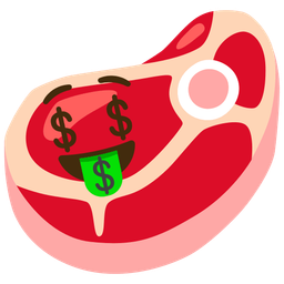 Cut of meat and Money-mouth face