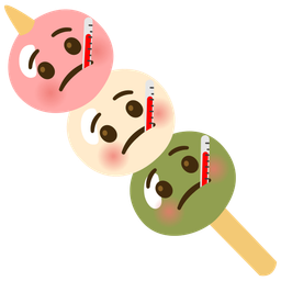 Dango and Face with thermometer
