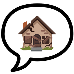 Derelict house and Speech balloon