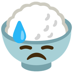 Downcast face with sweat and Cooked rice