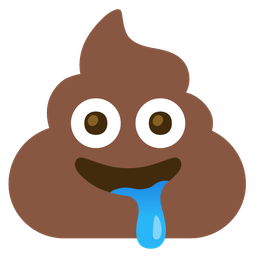 drooling face and pile of poo
