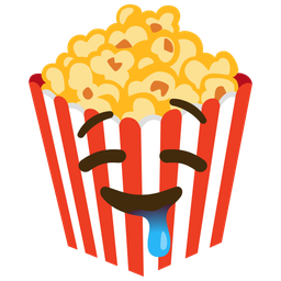 drooling face and popcorn