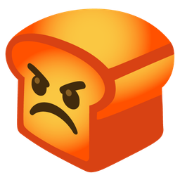 enraged face and bread
