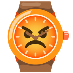 enraged face and watch