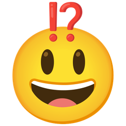 Exclamation question mark and Grinning face with big eyes