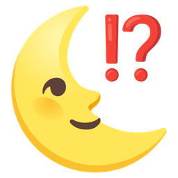 exclamation question mark and last quarter moon face