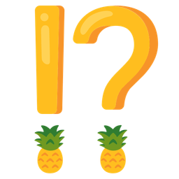 exclamation question mark and pineapple