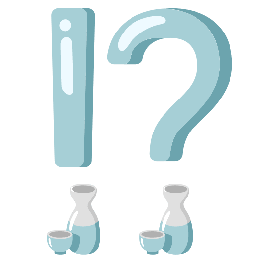 Exclamation question mark and Sake