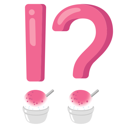 Exclamation question mark and Shaved ice