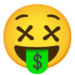 Face with crossed-out eyes and Money-mouth face